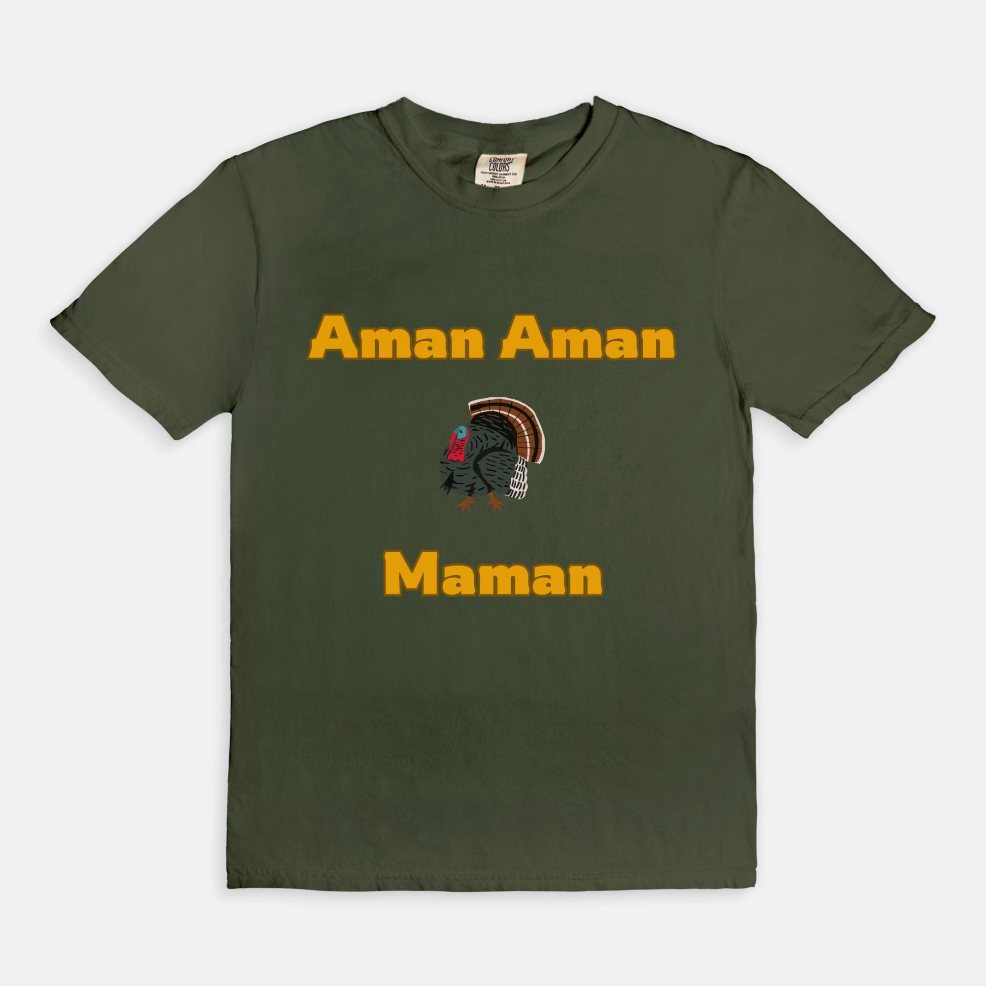 Aman Aman turkey Maman Tee
