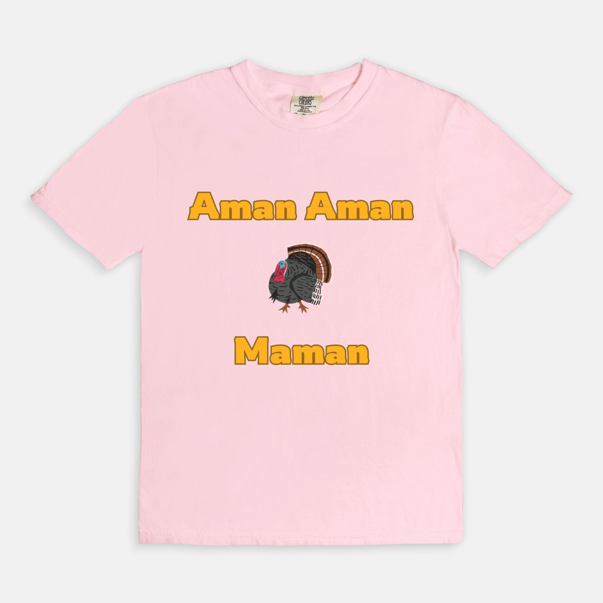 Aman Aman turkey Maman Tee