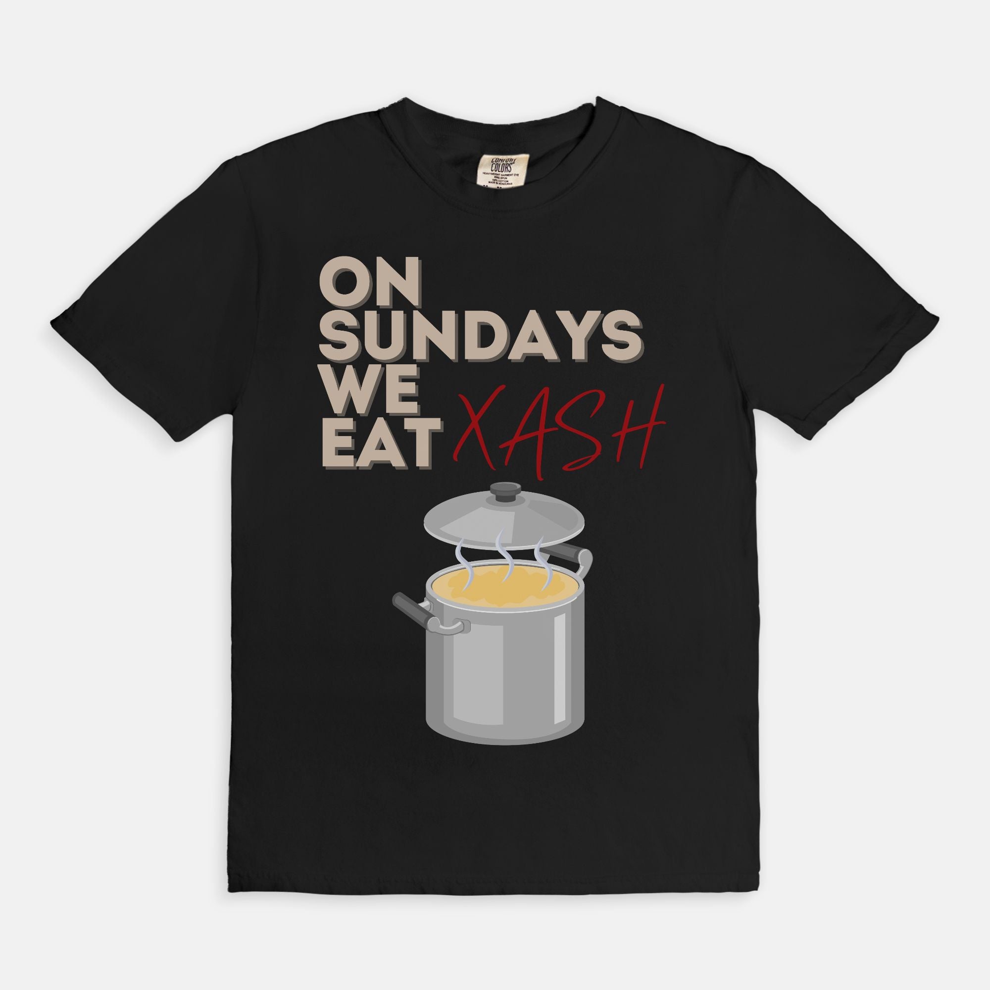 On Sundays We Eat Xash Tee