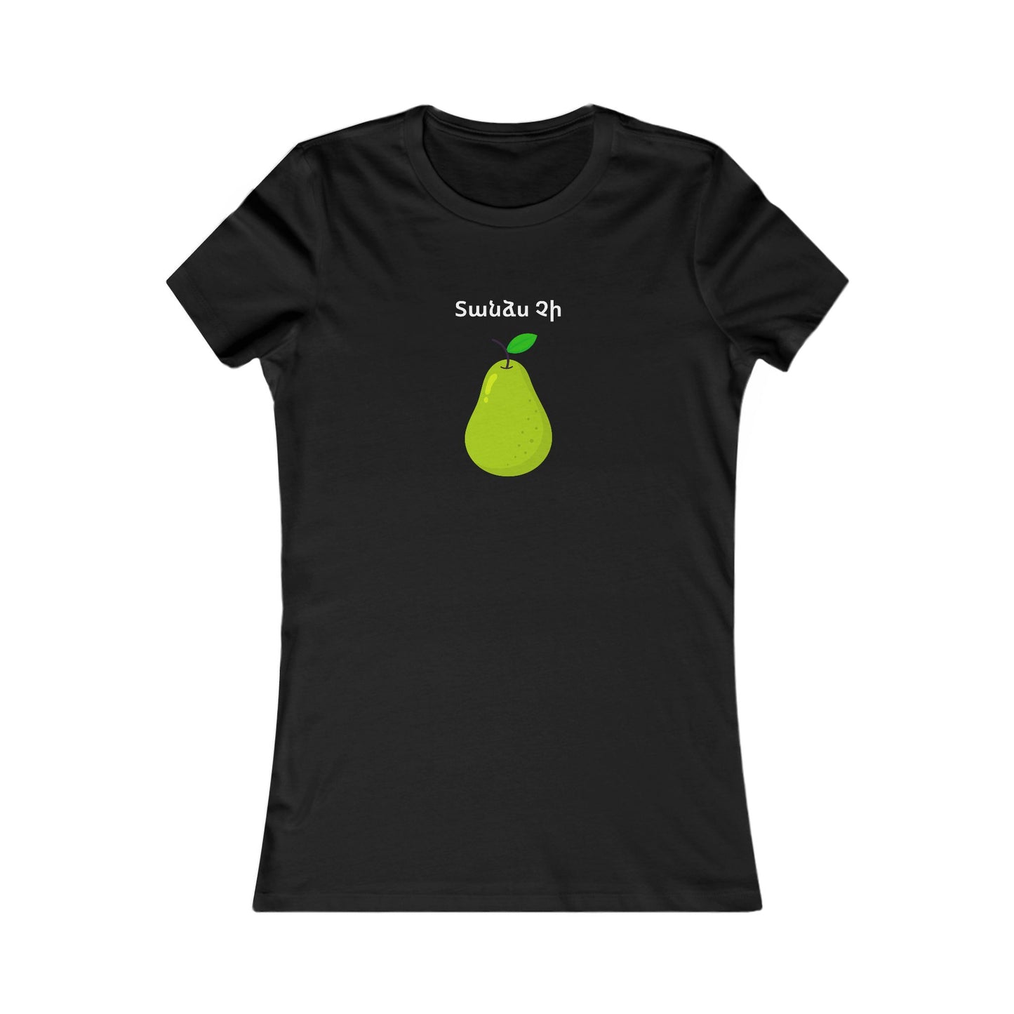 Not My Pear Shirt - Womens